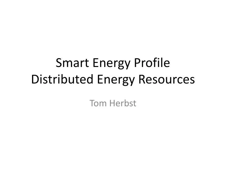 smart energy profile distributed energy resources