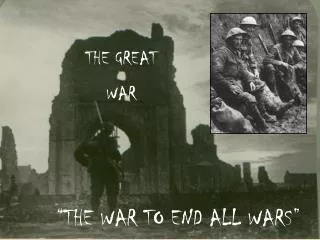 THE GREAT WAR