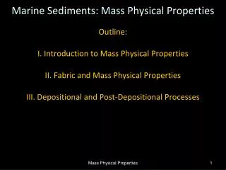 Marine Sediments: Mass Physical Properties
