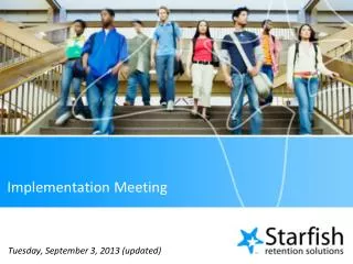 Implementation Meeting