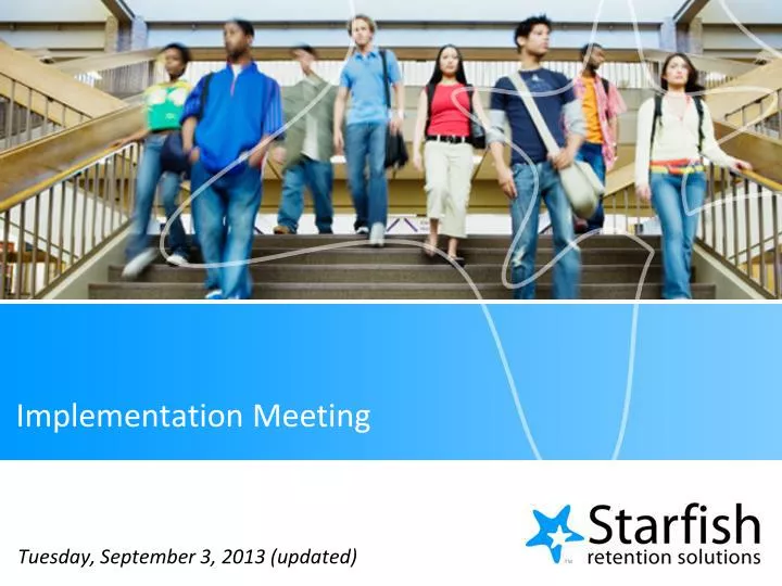 implementation meeting