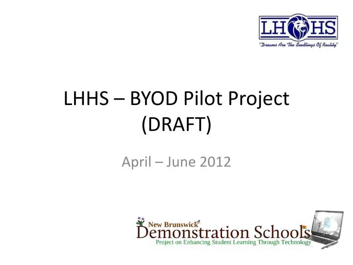 lhhs byod pilot project draft