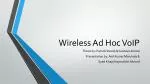 Wireless Ad Hoc VoIP - slide 1