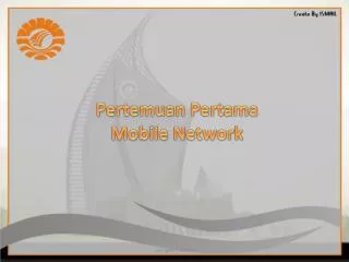 pertemuan pertama mobile network