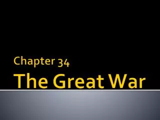 Chapter 34 The Great War