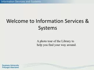 Welcome to Information Services &amp; Systems
