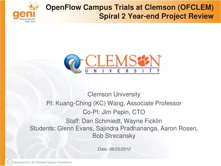 openflow campus trials at clemson ofclem spiral 2 year end project review