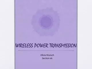 WIRELESS POWER TRANSMISSION