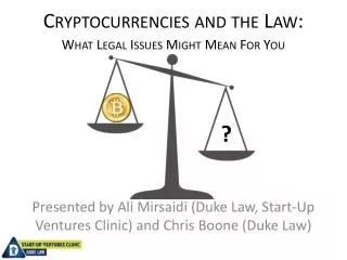 Cryptocurrencies and the Law: