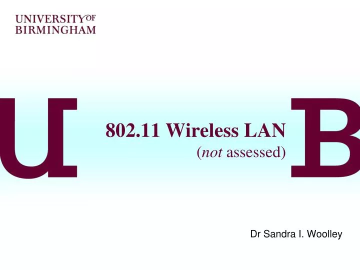 802 11 wireless lan not assessed