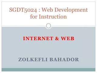 SGDT5024 : Web Development for Instruction