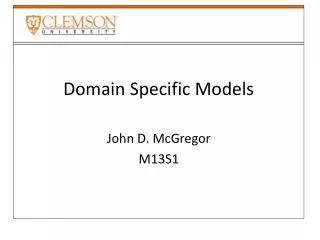 Domain Specific Models