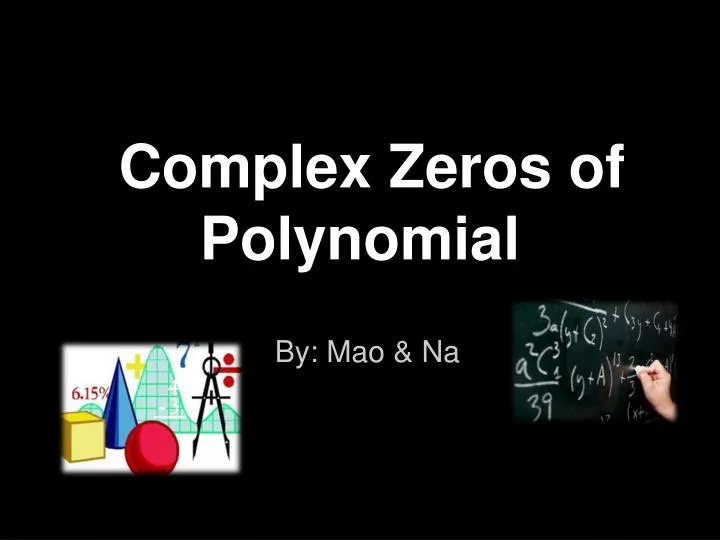 complex zeros of polynomial