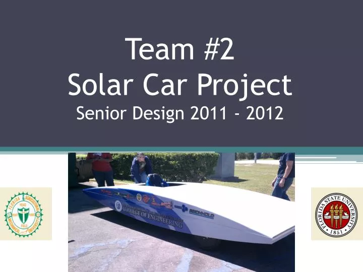 team 2 solar car project senior design 2011 2012