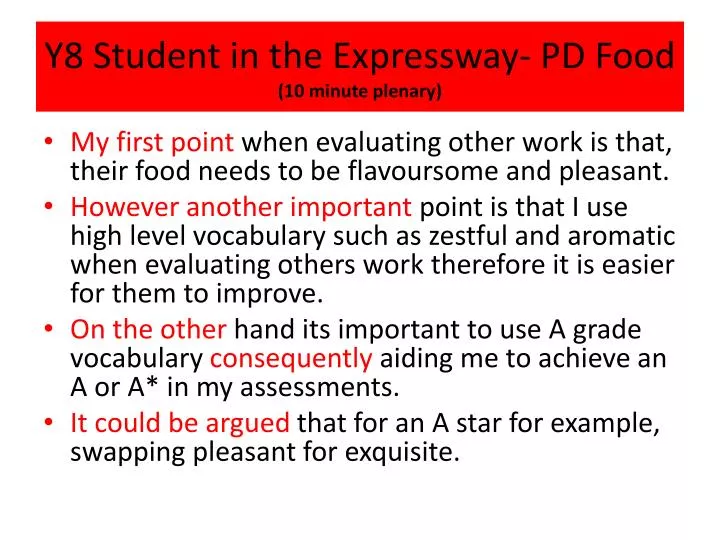 y8 student in the expressway pd food 10 minute plenary