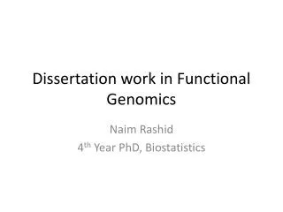 Dissertation work in Functional Genomics