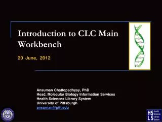 Introduction to CLC Main Workbench 20 June, 2012