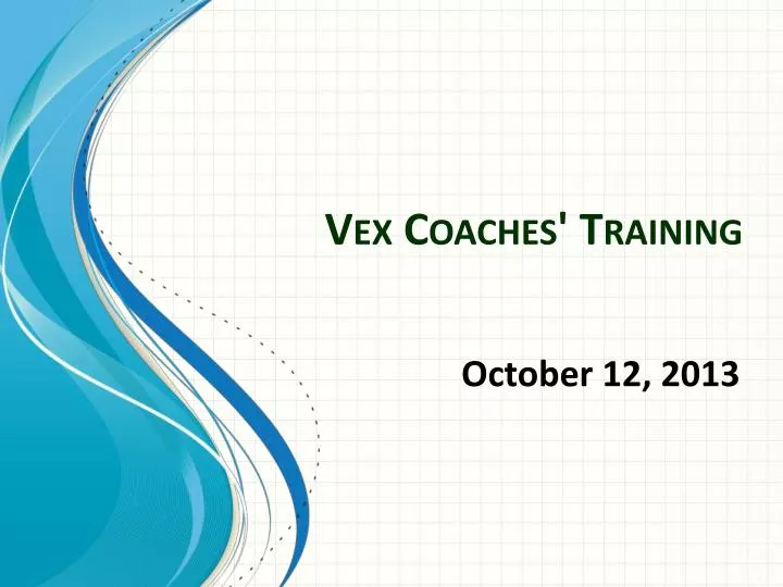 vex coaches training