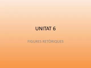 unitat 6