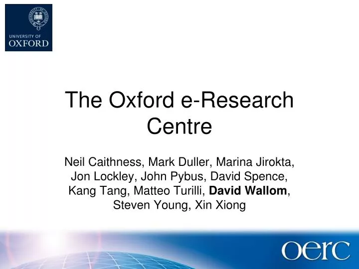 the oxford e research centre