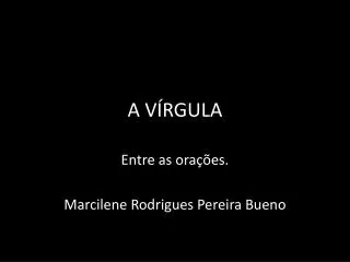 a v rgula