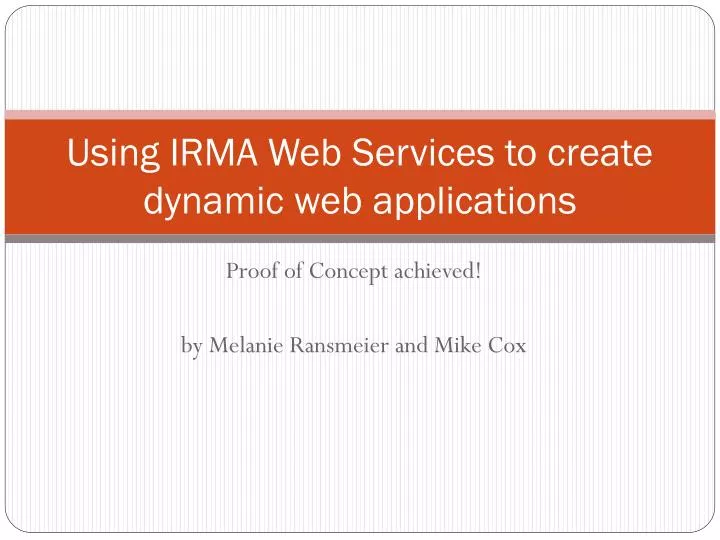 using irma web services to create dynamic web applications