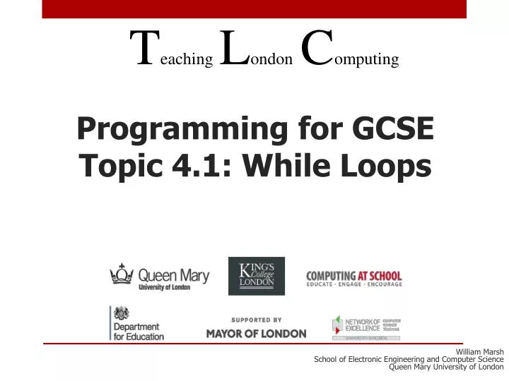 programming for gcse topic 4 1 while loops