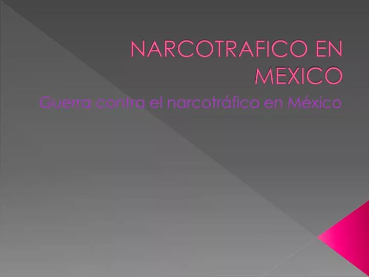 narcotrafico en mexico