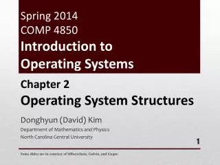 Spring 2014 COMP 4850 Introduction to Operating Systems