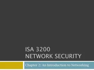 ISA 3200 Network Security