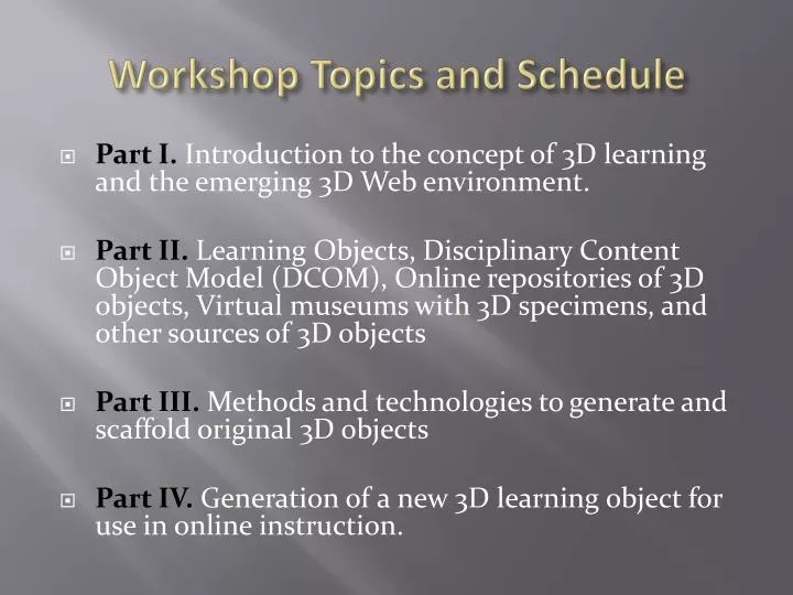 workshop topics and schedule