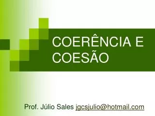 coer ncia e coes o