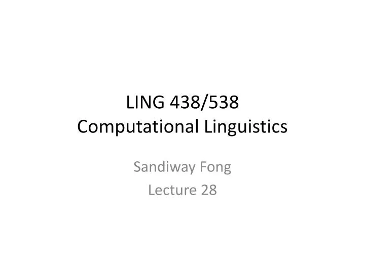 ling 438 538 computational linguistics