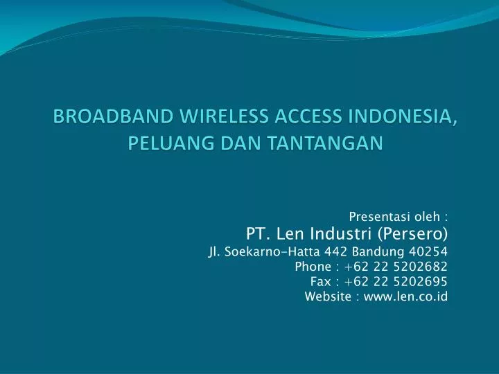 broadband wireless access indonesia peluang dan tantangan