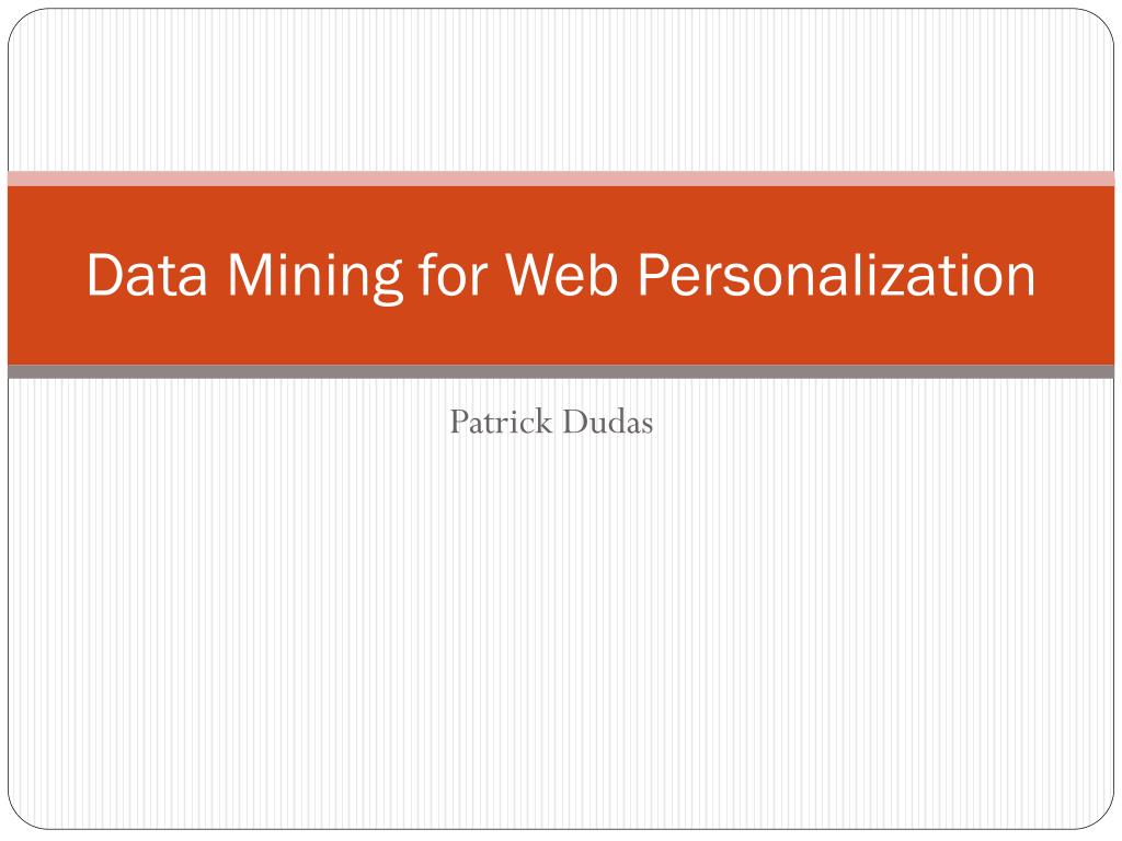 PPT - Data Mining for Web Personalization PowerPoint Presentation, free ...