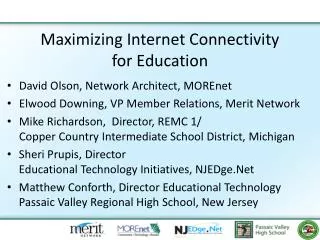 Maximizing Internet Connectivity for Education
