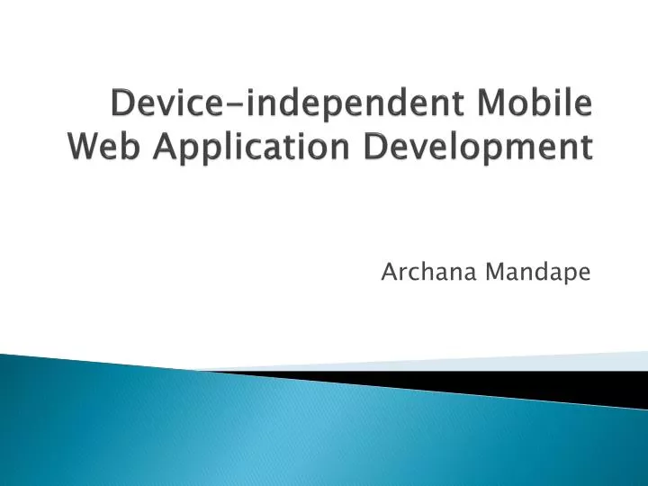 device independent mobile web application development
