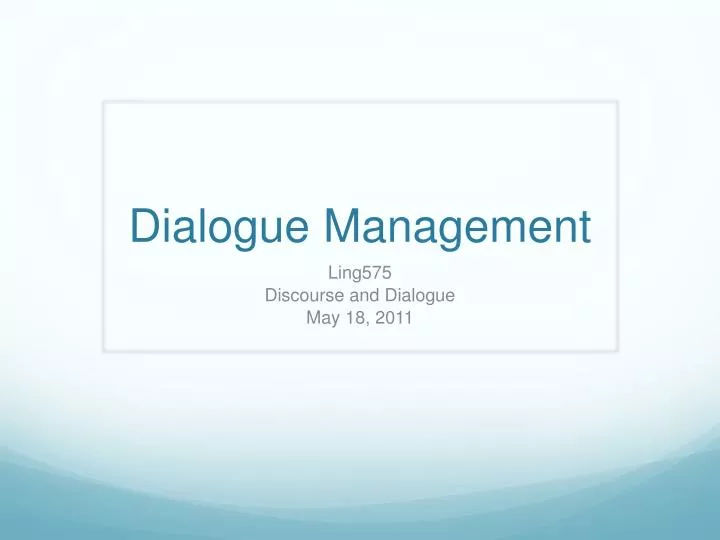 dialogue management
