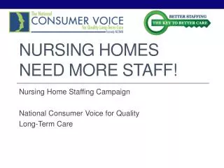 Nursing Homes Need More Staff!