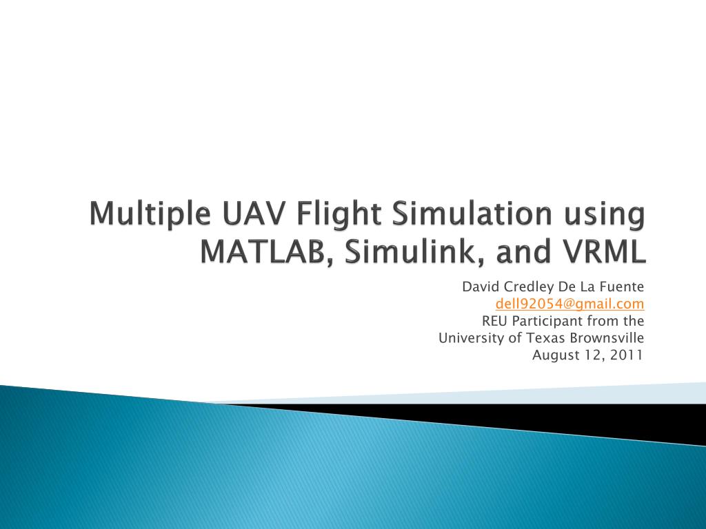 PPT - Multiple UAV Flight Simulation using MATLAB, Simulink, and VRML ...