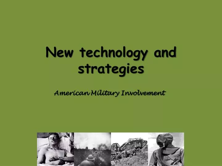 new technology and strategies