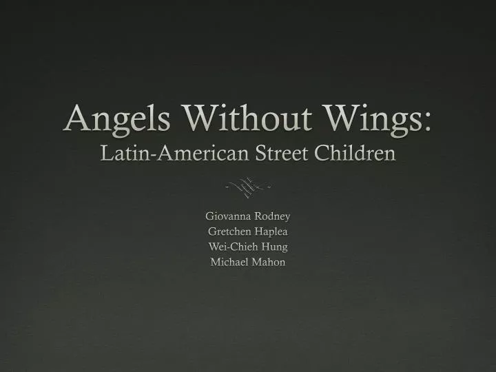angels without wings latin american street children