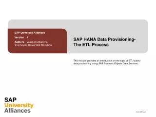 SAP HANA Data Provisioning - The ETL Process
