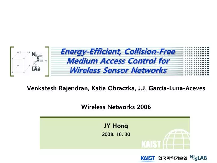 energy efficient collision free medium access control for wireless sensor networks