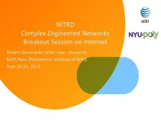 NITRD Complex Engineered Networks Breakout Session on Internet