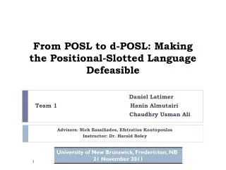 From POSL to d-POSL: Making the Positional-Slotted Language Defeasible