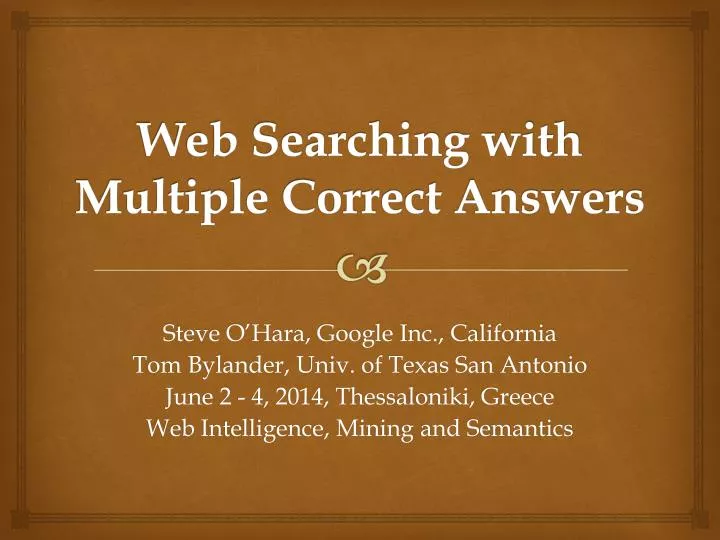 web searching with multiple correct answers