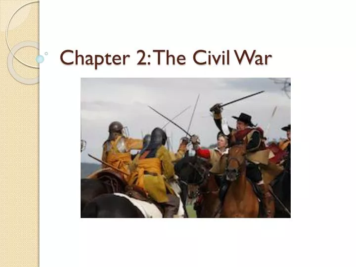 chapter 2 the civil war