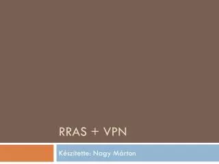 RRAS + VPN