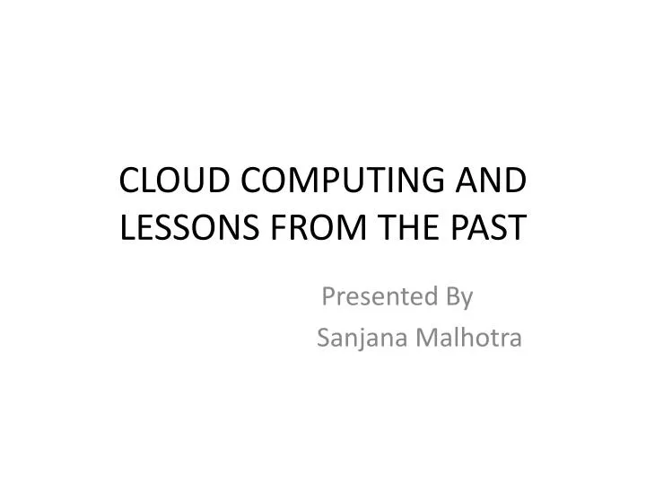 cloud computing and lessons from the past